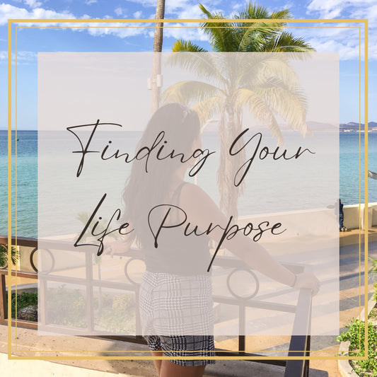 Finding Your Life Purpose